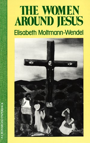 Beispielbild fr The Women Around Jesus zum Verkauf von Wonder Book