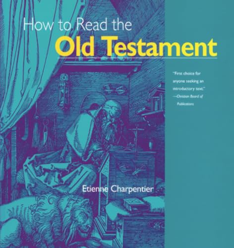 Beispielbild fr How to Read the Old Testament zum Verkauf von Better World Books