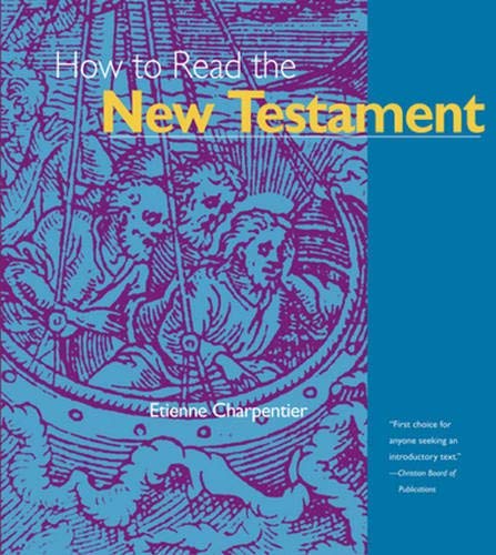 9780824505417: How to Read the New Testament (Crossroad Adult Christian Formation)