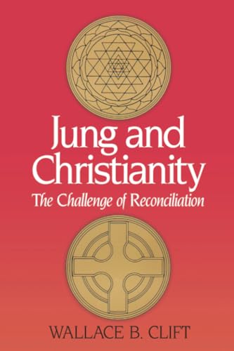 Beispielbild fr Jung and Christianity: The Challenge of Reconciliation zum Verkauf von Books From California