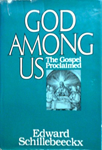 Stock image for God among us: The gospel proclaimed for sale by Wonder Book