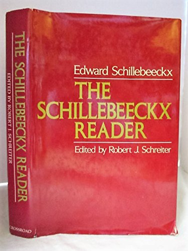 Imagen de archivo de A Schillebeeckx Reader a la venta por ThriftBooks-Dallas