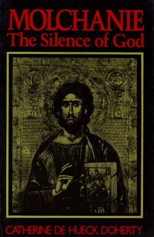 9780824506728: Molchanie: The Silence of God