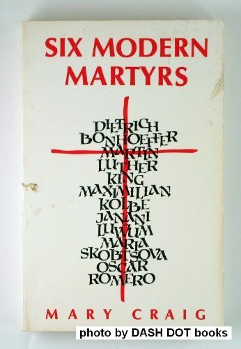 Beispielbild fr Six Modern Martyrs zum Verkauf von Wonder Book