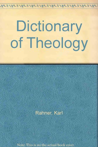 Beispielbild fr Dictionary of Theology zum Verkauf von Your Online Bookstore