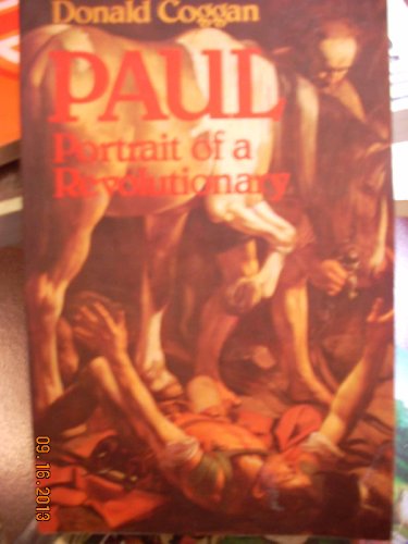 9780824507046: Paul: Portrait of a Revolutionary