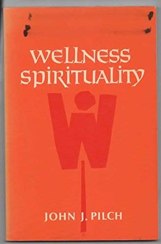 Beispielbild fr Wellness Spirituality zum Verkauf von Wonder Book