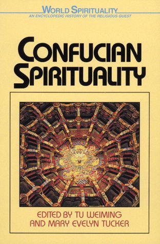 9780824507756: Confucian Spirituality