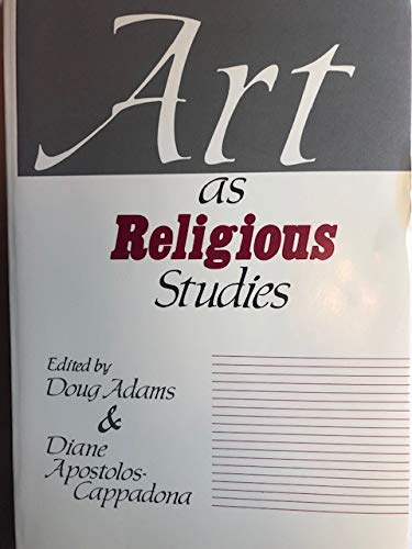 9780824508098: Art as Religious Studies
