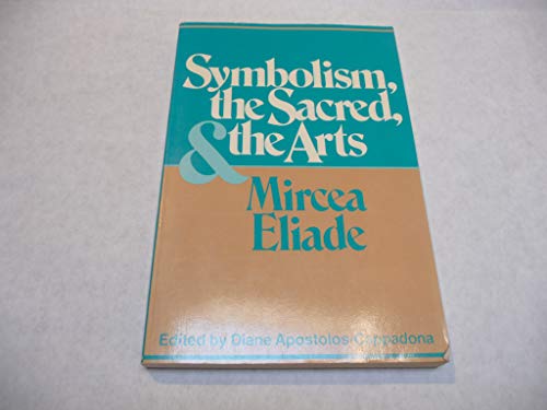 Stock image for Symbolism, the Sacred, and the Arts for sale by -OnTimeBooks-