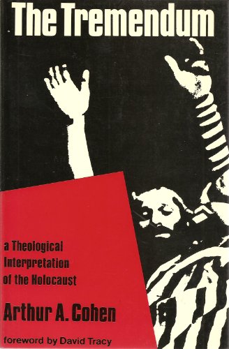 Beispielbild fr Tremendum: A Theological Interpretation of the Holocaust zum Verkauf von Montclair Book Center