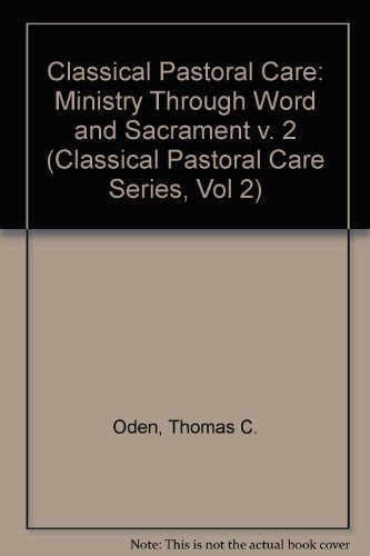 9780824508746: Ministry Through Word and Sacrament: v. 2