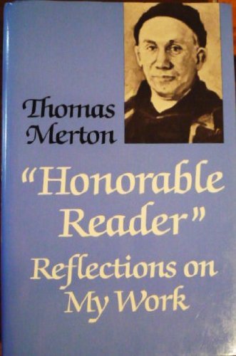 Stock image for HONORABLE READER Reflections On My Work for sale by Thomas J. Joyce And Company