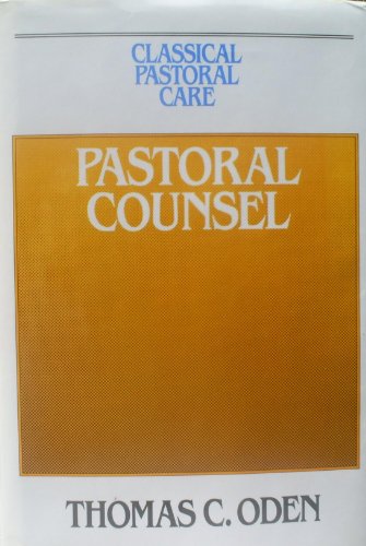 9780824509354: Pastoral Counsel (v. 3) (Classical Pastoral Care)