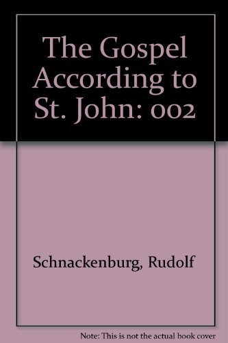 Stock image for The Gospel According to St. John, Vol. 2 for sale by Byrd Books