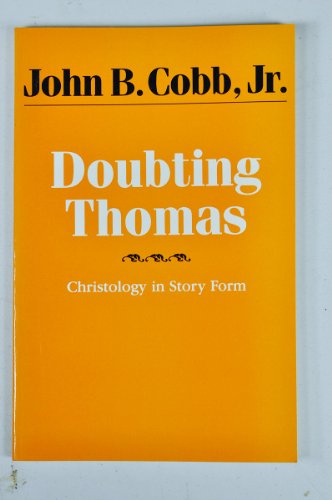 Stock image for Doubting Thomas: Christology in Story Form for sale by Once Upon A Time Books