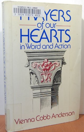 Stock image for Prayers of Our Hearts in Word for sale by ThriftBooks-Atlanta