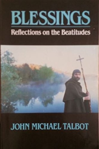 Beispielbild fr Blessings: Reflections on the Beatitudes zum Verkauf von SecondSale