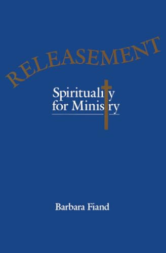 Beispielbild fr Releasement : Spirituality for Ministry zum Verkauf von Better World Books