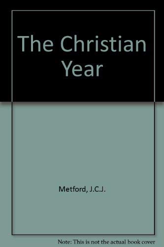 Imagen de archivo de The Christian Year a la venta por WorldofBooks