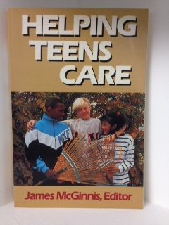 Imagen de archivo de Helping Teens Care a la venta por Wonder Book