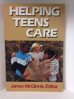 Stock image for Helping Teens Care for sale by P.C. Schmidt, Bookseller