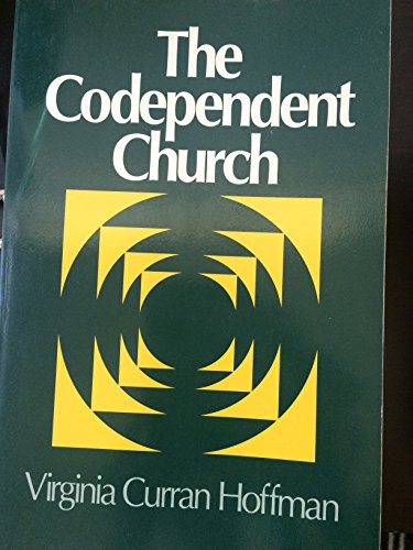 Imagen de archivo de The Codependent Church a la venta por Better World Books