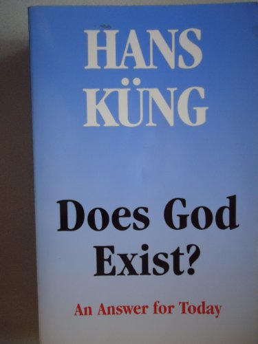 9780824511197: Does God Exist: An Answer for Today