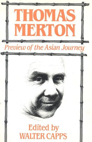 9780824511241: Thomas Merton: Preview of the Asian Journey