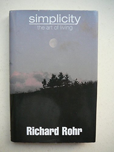 9780824511333: Simplicity: The Art of Living