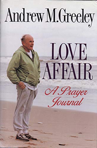 Stock image for Love Affair : A Prayer Journal for sale by Better World Books