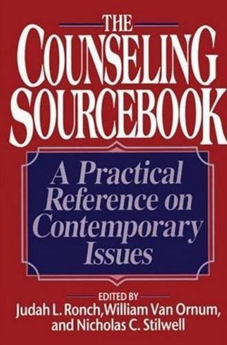 Stock image for The Counseling Sourcebook : A Practical Reference on Contemporary Issues for sale by Better World Books: West