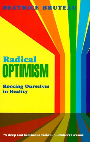 9780824512644: Radical Optimism: Rooting Ourselves in Reality