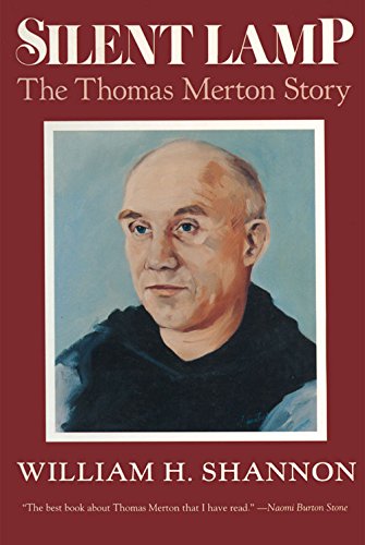 Beispielbild fr Silent Lamp: The Thomas Merton Story zum Verkauf von Wonder Book