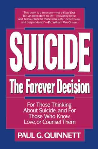 Stock image for Suicide: The Forever Decision for sale by Jenson Books Inc