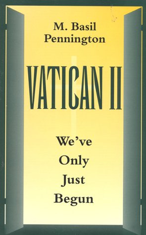 Beispielbild fr Vatican II : We've Only Just Begun zum Verkauf von Better World Books
