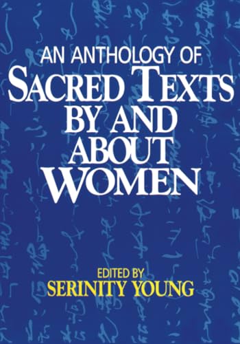 Stock image for An Anthology of Sacred Texts By and About Women for sale by Orion Tech