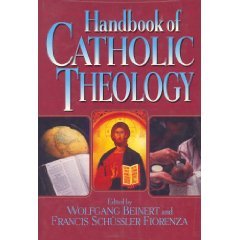 Beispielbild fr Handbook of Catholic Theology zum Verkauf von HPB Inc.