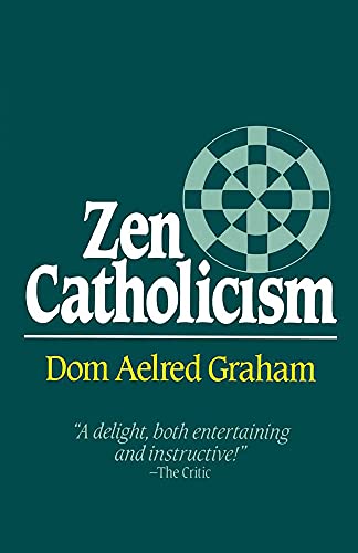 9780824514259: Zen Catholicism