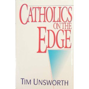 Beispielbild fr Catholics on the Edge zum Verkauf von Better World Books