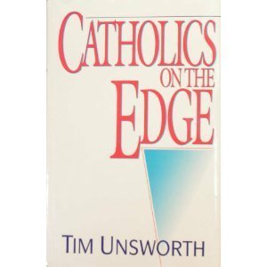 Stock image for Catholics on the Edge for sale by Better World Books