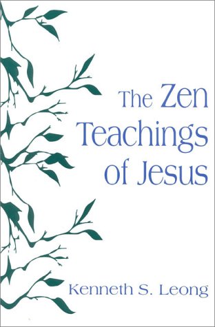 Beispielbild fr Zen Teachings Of Jesus zum Verkauf von Wonder Book