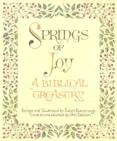 Stock image for Springs Of Joy: A Biblical Treasury for sale by Hastings of Coral Springs