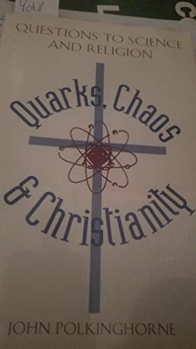 Imagen de archivo de Quarks Chaos & Christianity: Questions to Science and Religion a la venta por HPB-Ruby