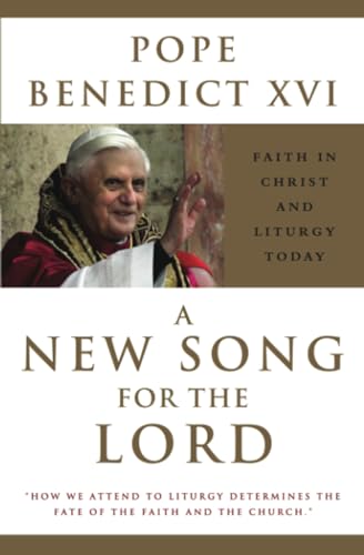 Imagen de archivo de A New Song for the Lord - Pope Bendict XV1 a la venta por WorldofBooks