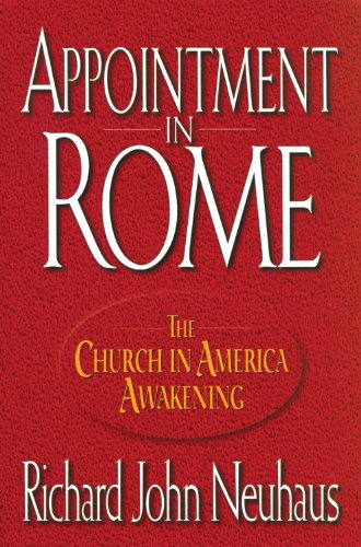 Stock image for Appointment in Rome: The Church in America Awakening for sale by Henry Stachyra, Bookseller