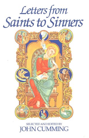Stock image for Letters From Saints To Sinners for sale by SecondSale