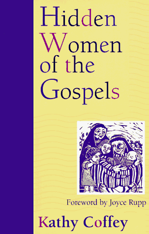 Stock image for Hidden Women Of The Gospels for sale by Library House Internet Sales