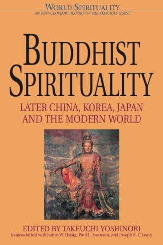 9780824515966: Buddhist Spirituality: Later China, Korea, Japan, and the Modern World: 2