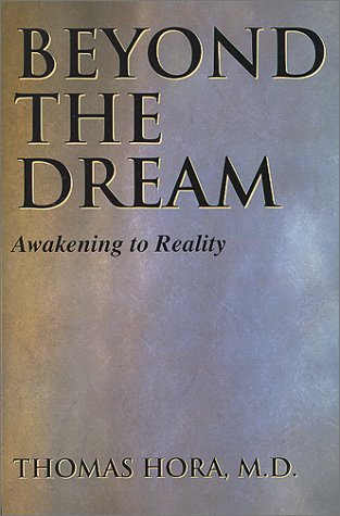 Beispielbild fr Beyond The Dream: Awakening to Reality zum Verkauf von ZBK Books
